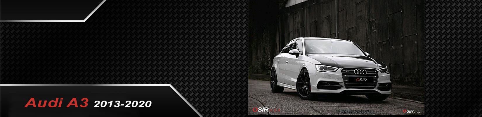 Osir Design - Audi A3/S3/RS3 (2013-2020 8V)