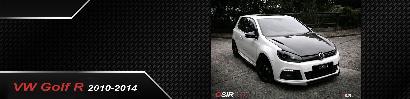 Osir Design - VW Golf R (Mk6 2010-2014)