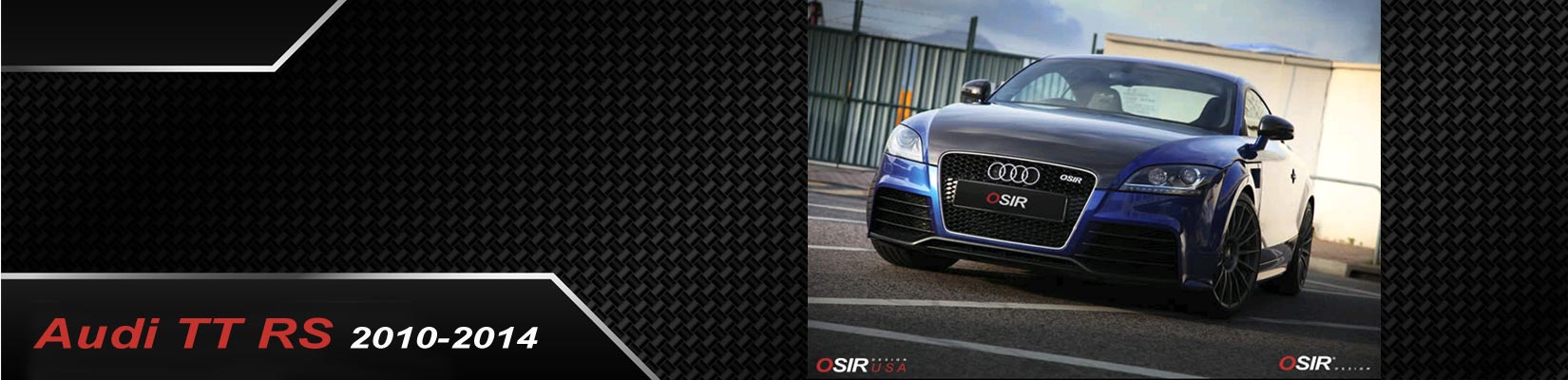 Osir Design - Audi TT RS (2010-2014 Mk2 8J)