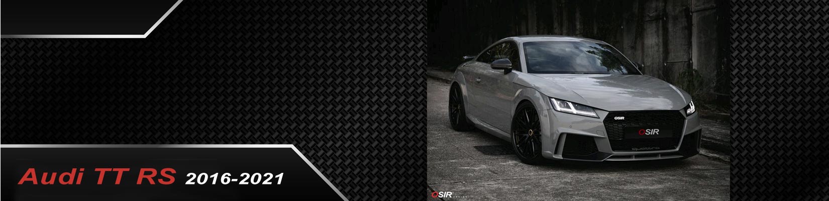 Osir Design - Audi TT RS (2017-2022 Mk3 8S)
