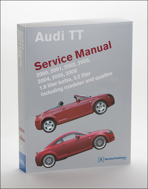 Bentley Publishers - Audi TT Repair Manual: 2000-2006 – TT Stuff